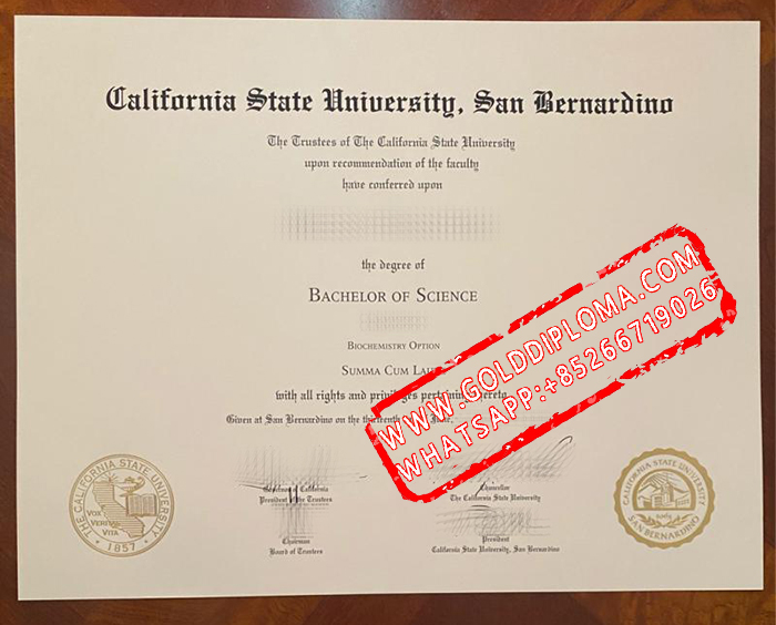 California State University San Bernardino Fake Degree